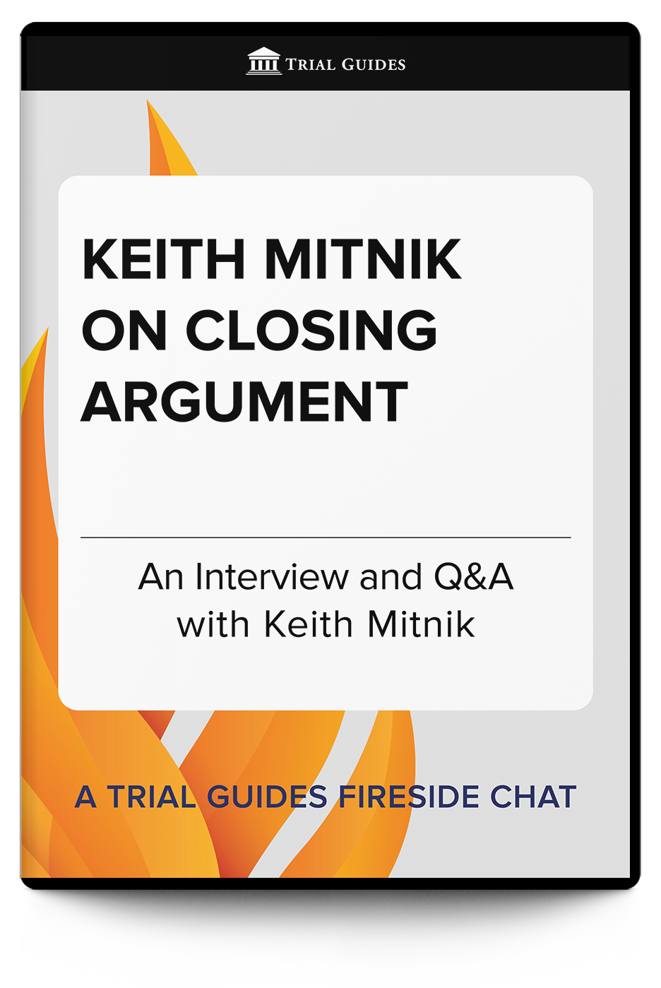 Keith Mitnik on Closing Argument 