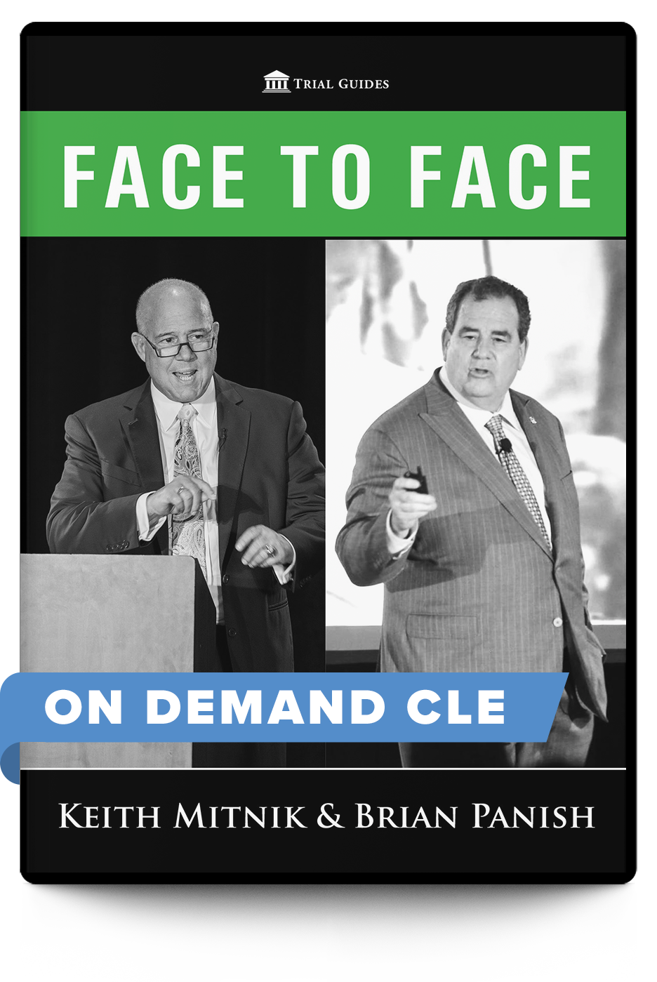 Face to Face: Keith Mitnik & Brian Panish (On Demand CLE)